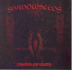 Shadowseeds : Dream of Lilith
